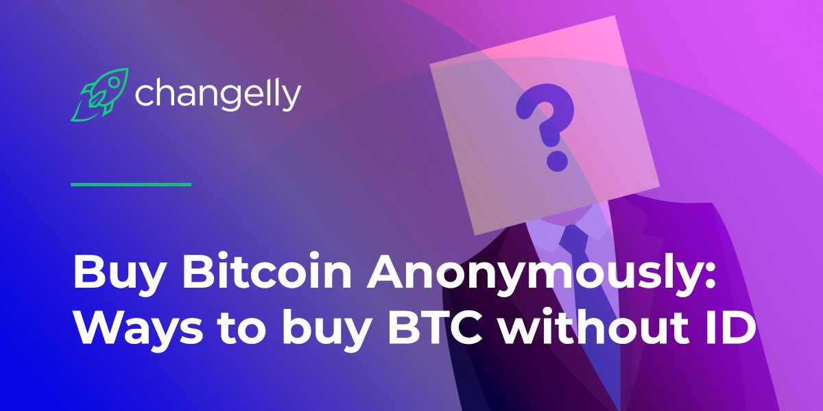 anonymous purchase of bitcoins